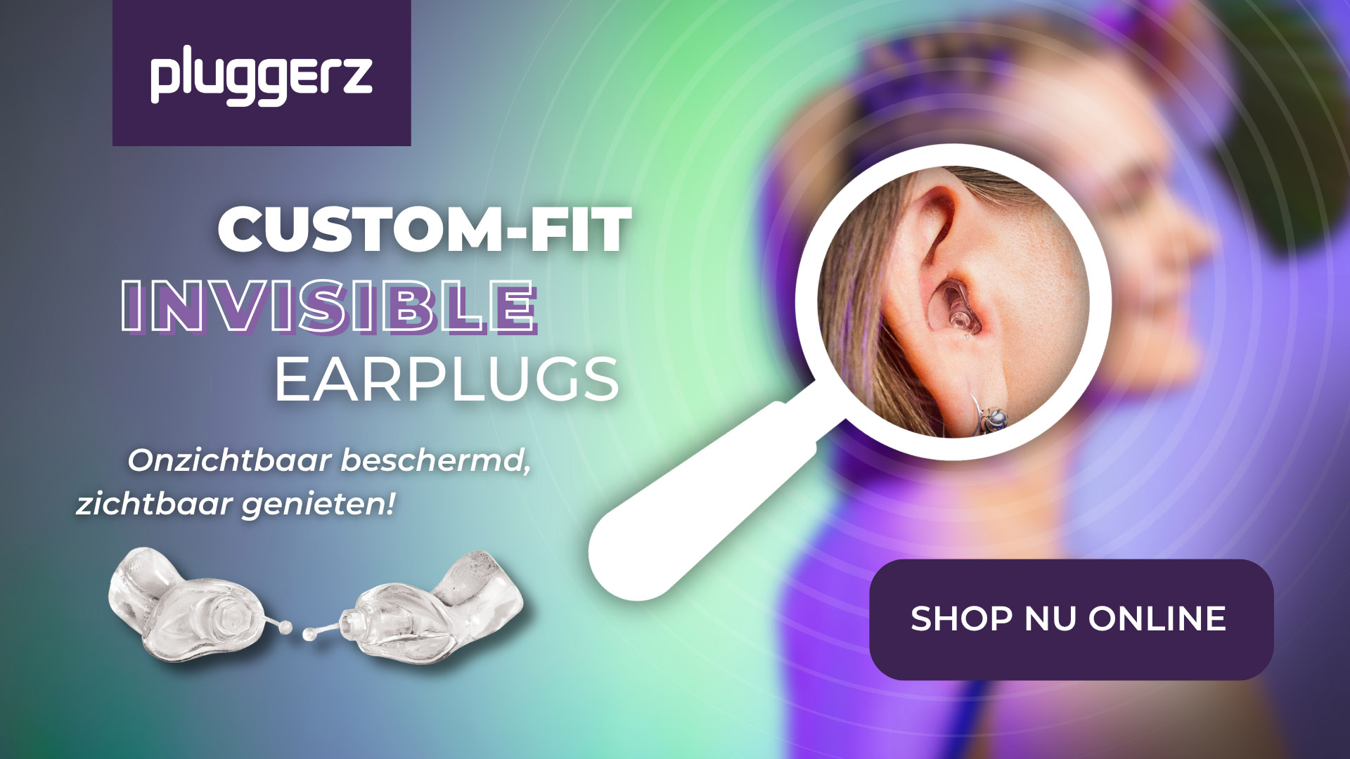 Pluggerz Custom-Fit Invisible: op maat gemaakte gehoorbescherming met uniek filter, ideaal voor concerten, festivals en een avondje uit. Dankzij de uitgeholde binnenkant zitten deze transparante oordoppen onzichtbaar in je oren, terwijl ze je gehoor optimaal beschermen.