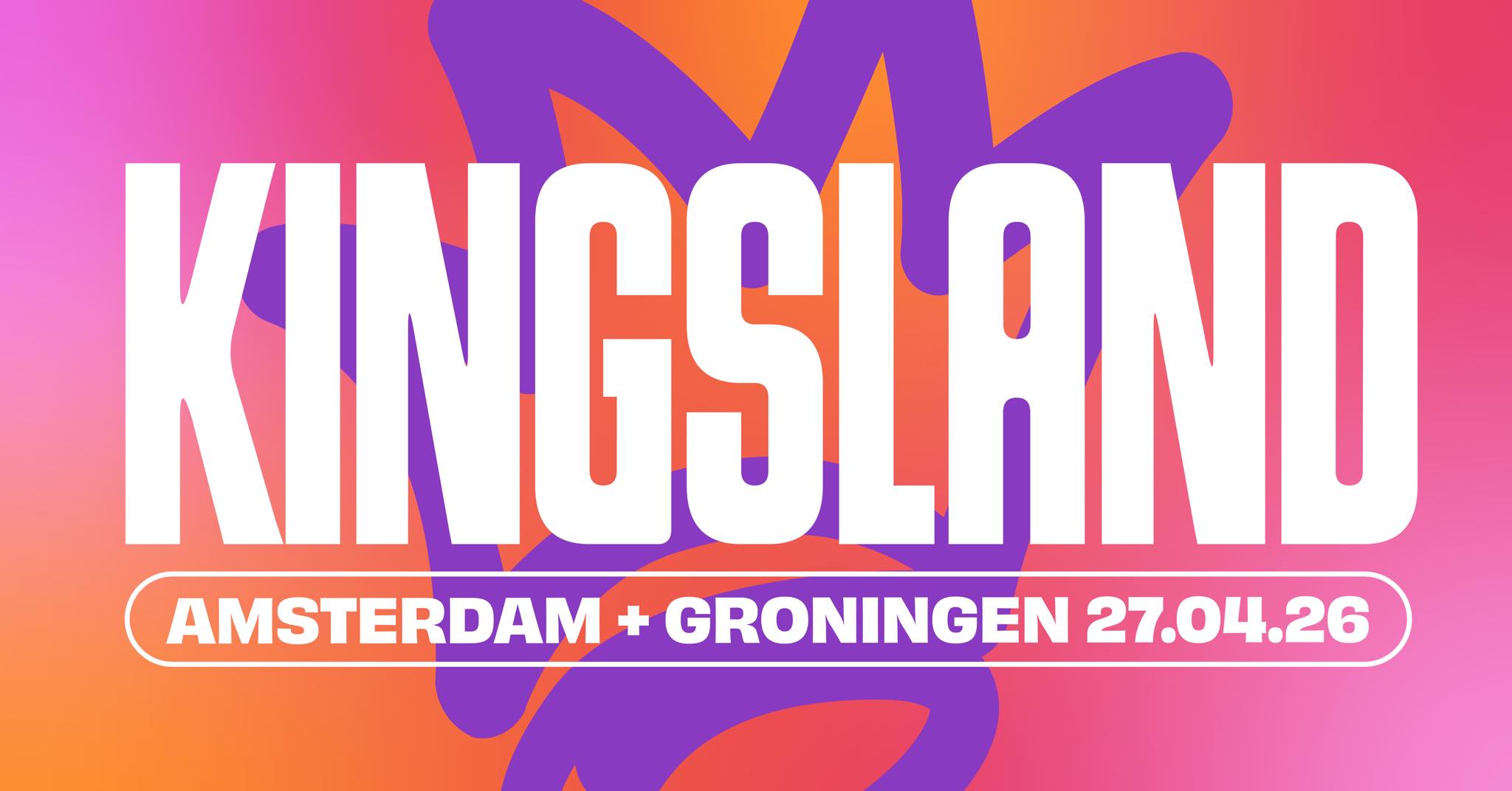 kingsland festival 2026 amsterdam groningen